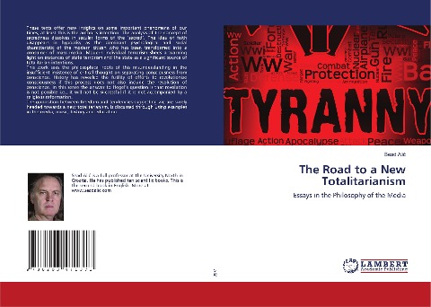 The Road to a New Totalitarianism: Essays in the Philosophy of the Media