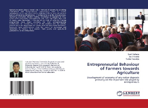 Entrepreneurial Behaviour of Farmers towards Agriculture: Development of economy of any nation depends primarily on the important role played by entrepreneurs