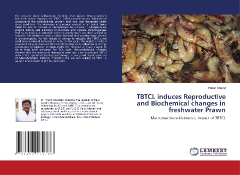 TBTCL induces Reproductive and Biochemical changes in freshwater Prawn: Macrobrachium kistnensis, Impact of TBTCL