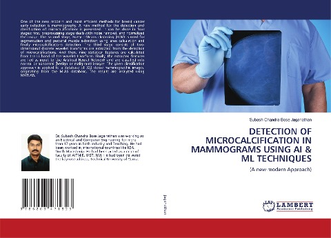 DETECTION OF MICROCALCIFICATION IN MAMMOGRAMS USING AI & ML TECHNIQUES: (A new modern Approach)