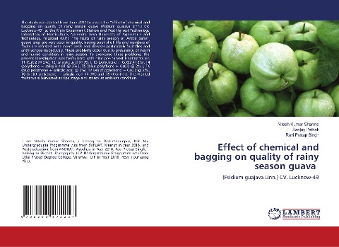 Effect of chemical and bagging on quality of rainy season guava: (Psidium guajava Linn.) CV. Lucknow-49