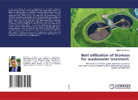 Best utilization of biomass for wastewater treatment: Removal of brilliant green dye from aqueous solutions using activated carbon derived from guava seeds and date pits