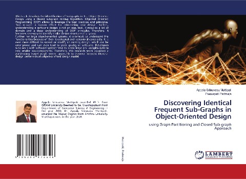 Discovering Identical Frequent Sub-Graphs in Object-Oriented Design: using Graph Partitioning and Closed Sub-graph Approach