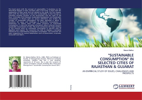 SUSTAINABLE CONSUMPTION IN SELECTED CITIES OF RAJASTHAN & GUJARAT: AN EMPIRICAL STUDY OF ISSUES, CHALLENGES AND PROSPECTS