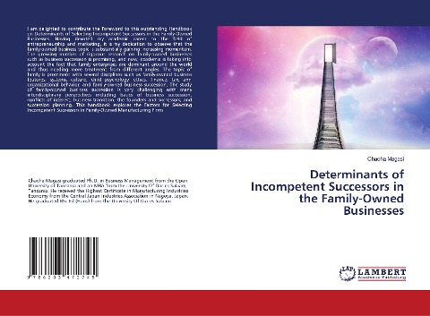 Determinants of Incompetent Successors in the Family-Owned Businesses