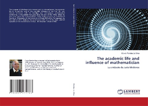 The academic life and influence of mathematician: Luis Adauto da Justa Medeiros