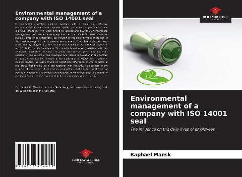 Environmental management of a company with ISO 14001 seal: The influence on the daily lives of employees