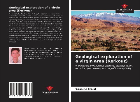 Geological exploration of a virgin area (Kerkouz): in the Jbilets of Marrakech. Mapping, borehole study, tectonics, geochemistry and magnetic susceptibility