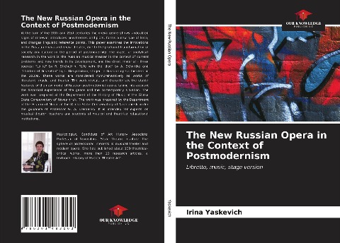 The New Russian Opera in the Context of Postmodernism: Libretto, music, stage version