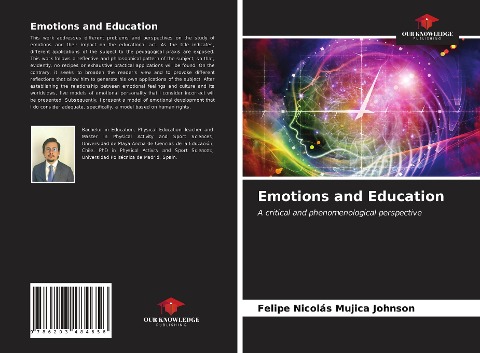 Emotions and Education: A critical and phenomenological perspective