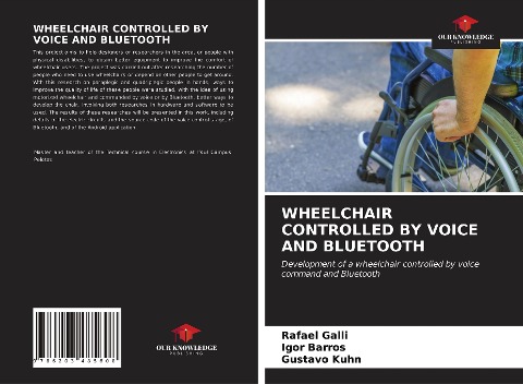 WHEELCHAIR CONTROLLED BY VOICE AND BLUETOOTH: Development of a wheelchair controlled by voice command and Bluetooth