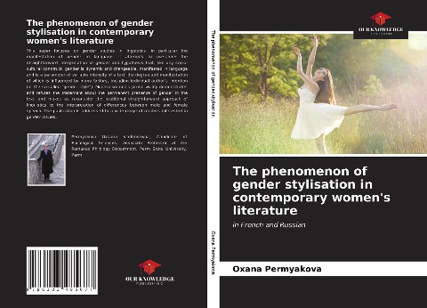 The phenomenon of gender stylisation in contemporary womens literature: in French and Russian
