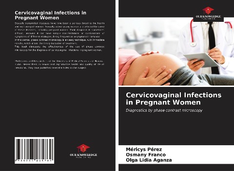 Cervicovaginal Infections in Pregnant Women: Diagnostics by phase contrast microscopy
