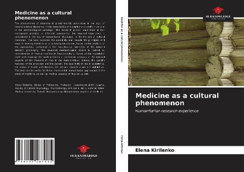 Medicine as a cultural phenomenon: Humanitarian research experience