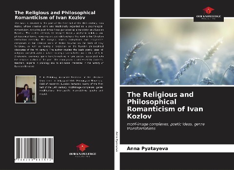 The Religious and Philosophical Romanticism of Ivan Kozlov: motif-image complexes, poetic ideas, genre transformations