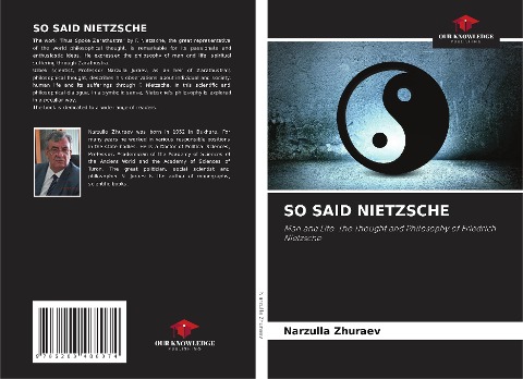 SO SAID NIETZSCHE: Man and Life. The Thought and Philosophy of Friedrich Nietzsche