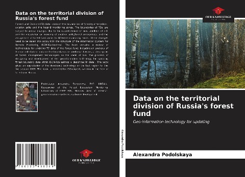 Data on the territorial division of Russias forest fund: Geo-information technology for updating