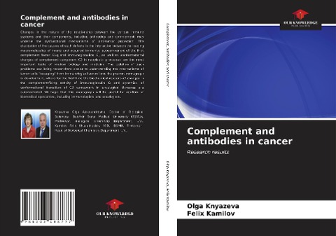 Complement and antibodies in cancer: Research results