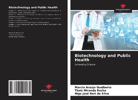 Biotechnology and Public Health: Unraveling Science
