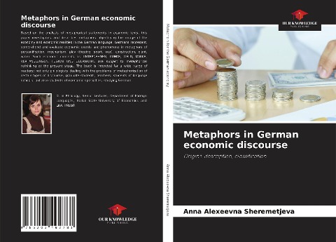 Metaphors in German economic discourse: Origins, description, classification
