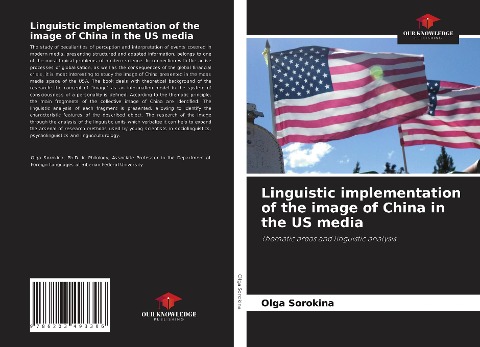 Linguistic implementation of the image of China in the US media: Thematic areas and linguistic analysis