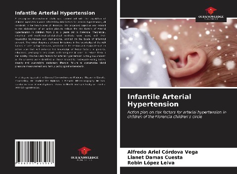 Infantile Arterial Hypertension: Action plan on risk factors for arterial hypertension in children of the Florencia childrens circle