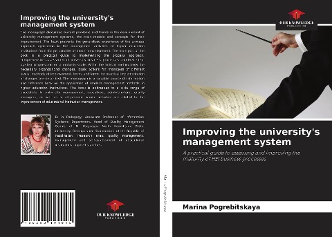 Improving the universitys management system: A practical guide to assessing and improving the maturity of HEI business processes