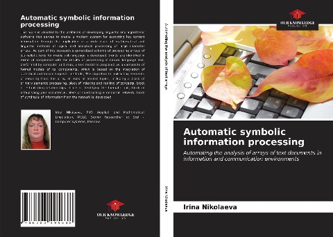 Automatic symbolic information processing: Automating the analysis of arrays of text documents in information and communication environments