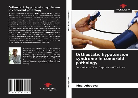 Orthostatic hypotension syndrome in comorbid pathology: Peculiarities of Clinic, Diagnosis and Treatment