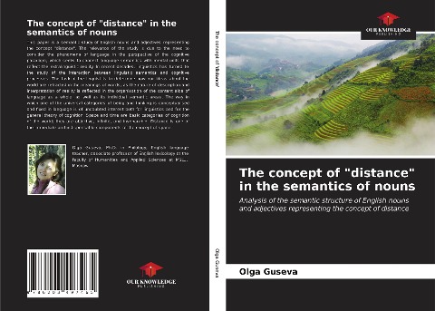 The concept of distance in the semantics of nouns: Analysis of the semantic structure of English nouns and adjectives representing the concept of distance