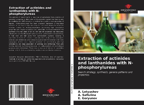 Extraction of actinides and lanthanides with N-phosphorylureas: Search strategy, synthesis, general patterns and properties
