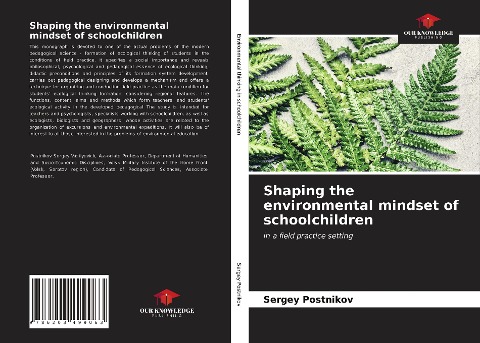 Shaping the environmental mindset of schoolchildren: in a field practice setting