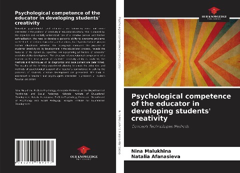 Psychological competence of the educator in developing students creativity: Concepts Technologies Methods