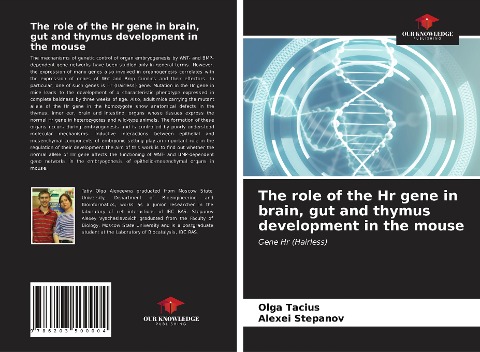 The role of the Hr gene in brain, gut and thymus development in the mouse: Gene Hr (Hairless)