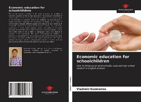 Economic education for schoolchildren: How to bring up an economically cultured high school student in English lessons