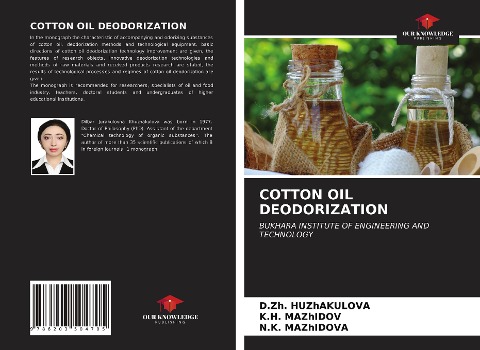 COTTON OIL DEODORIZATION: BUKHARA INSTITUTE OF ENGINEERING AND TECHNOLOGY