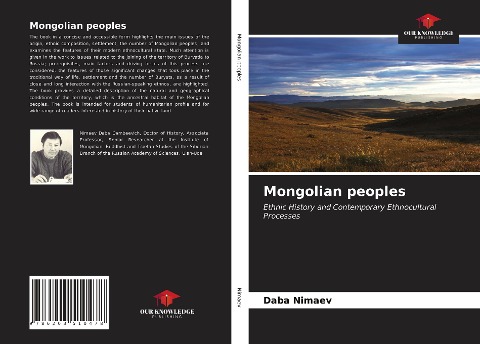 Mongolian peoples: Ethnic History and Contemporary Ethnocultural Processes