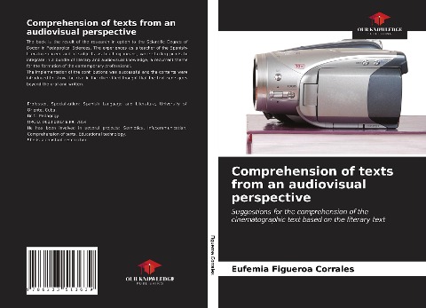 Comprehension of texts from an audiovisual perspective: Suggestions for the comprehension of the cinematographic text based on the literary text