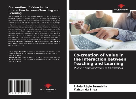 Co-creation of Value in the Interaction between Teaching and Learning: Study in a Graduate Program in Administration