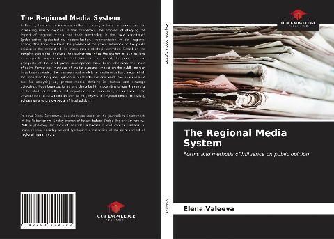 The Regional Media System: Forms and methods of influence on public opinion