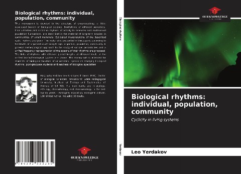 Biological rhythms: individual, population, community: Cyclicity in living systems
