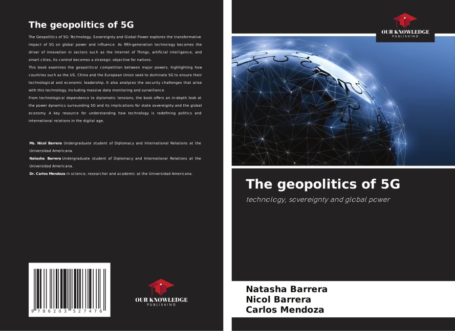 The geopolitics of 5G: technology, sovereignty and global power