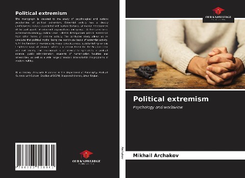 Political extremism: Psychology and worldview