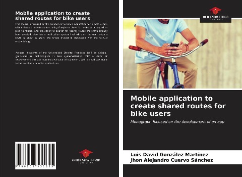 Mobile application to create shared routes for bike users: Monograph focused on the development of an app