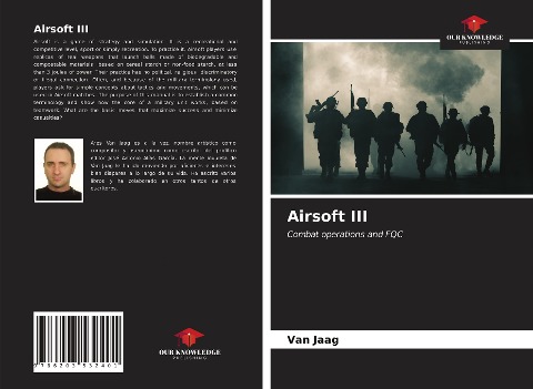 Airsoft III: Combat operations and FQC