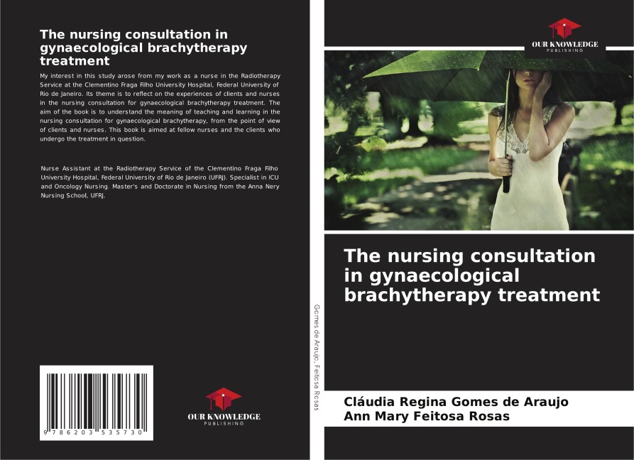 The nursing consultation in gynaecological brachytherapy treatment
