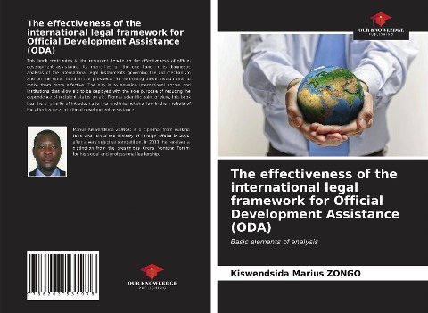 The effectiveness of the international legal framework for Official Development Assistance (ODA): Basic elements of analysis