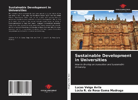 Sustainable Development in Universities: How to develop an Innovative and Sustainable University