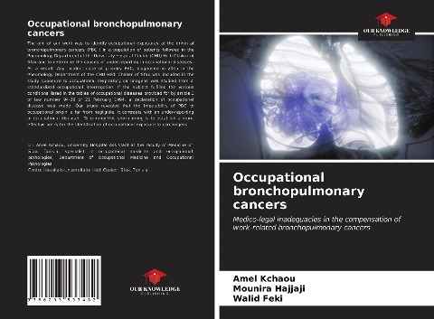 Occupational bronchopulmonary cancers: Medico-legal inadequacies in the compensation of work-related bronchopulmonary cancers
