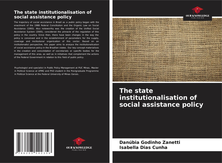 The state institutionalisation of social assistance policy
